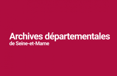 Archives départementales de Seine-et-Marne